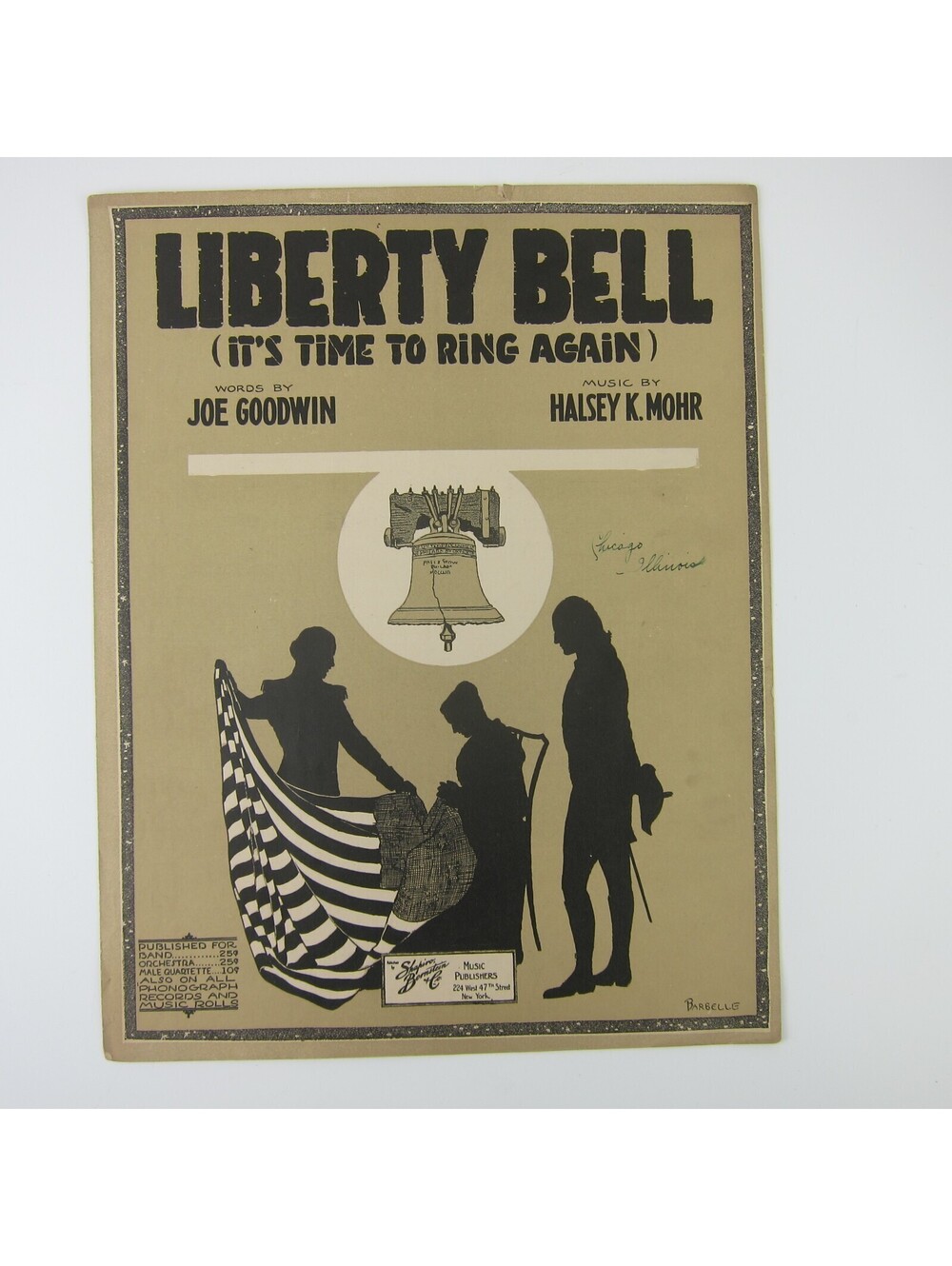 Sheet Music Liberty Bell It's Time To Ring Again Goodwin Mohr WWI Antique 1917